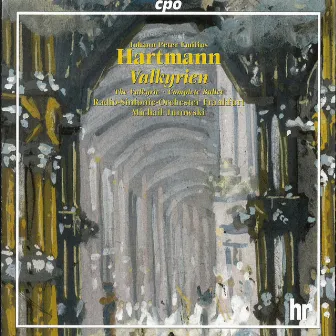 Hartmann: Valkyrien, Op. 62 by Hr-sinfonieorchester