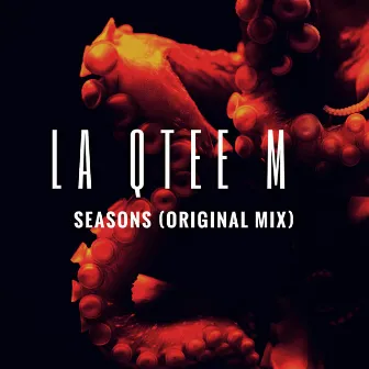 Seasons by La Qtee M