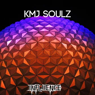 Influence by KMJ Soulz