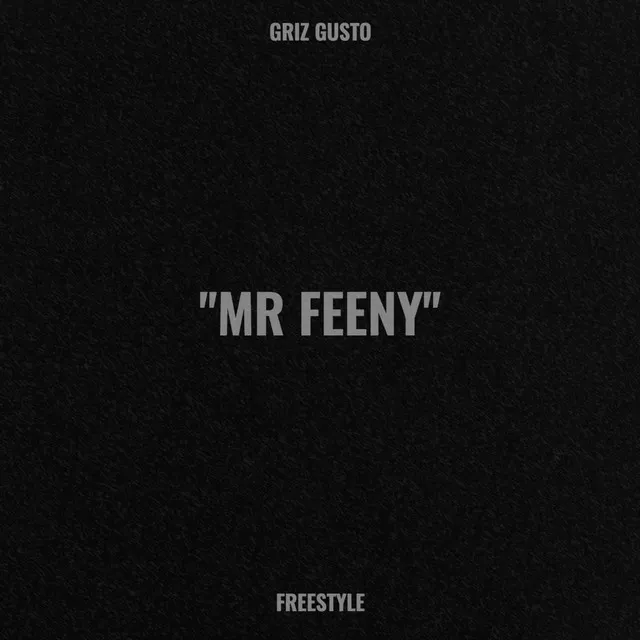 Mr Feeny (Freestyle)