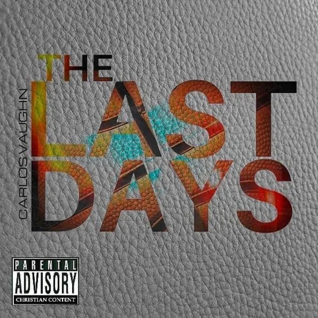 The Last Days