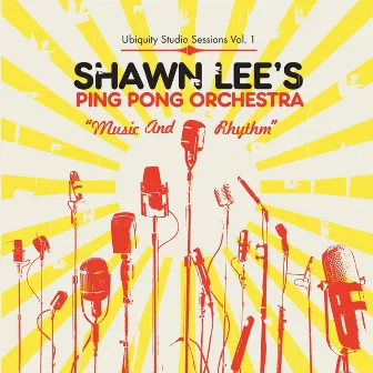 Music and Rhythm by Shawn Lee's Ping Pong Orchestra