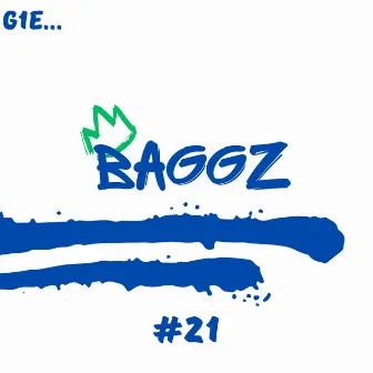 21 by Baggz