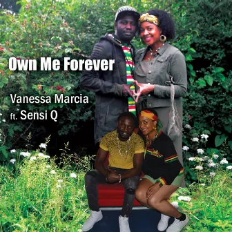 Own Me Forever by Vanessa Marcia