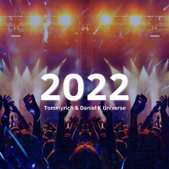 2022 by Daniel K Universe