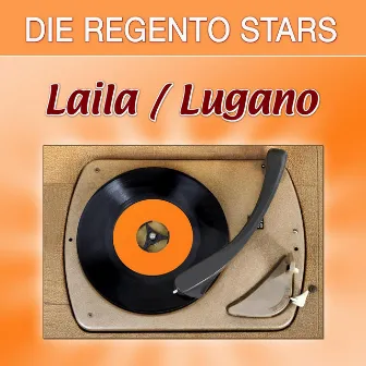 Laila / Lugano by Die Regento Stars