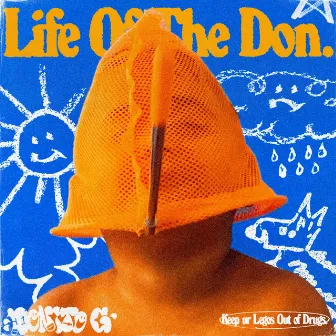 LIFE OF THE DON by Clxsta