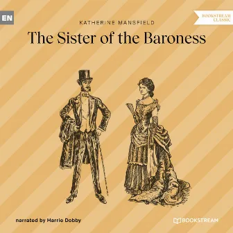 The Sister of the Baroness (Unabridged) by Harrie Dobby