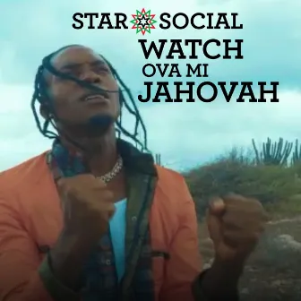 Watch Ova Mi Jahovah by Star Social