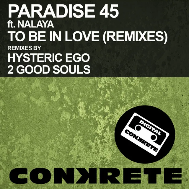 To Be In Love - Hysteric Ego Remix