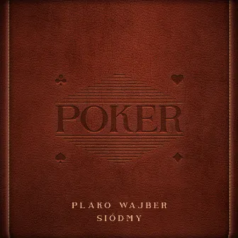 Poker by Siódmy