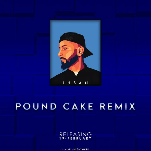 Pound Cake - Remix