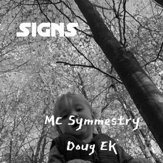 Signs by MC Symmestry