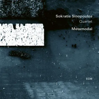 Metamodal by Sokratis Sinopoulos Quartet