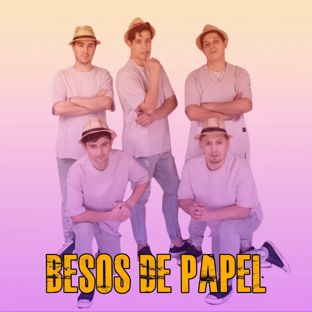 Besos de Papel