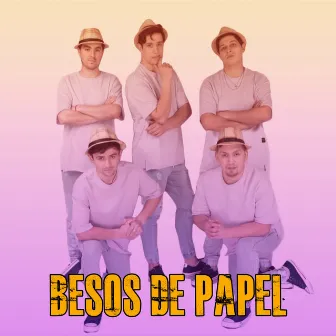 Besos de Papel by Eklipse de amor