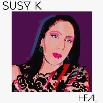 Heal by Susy K