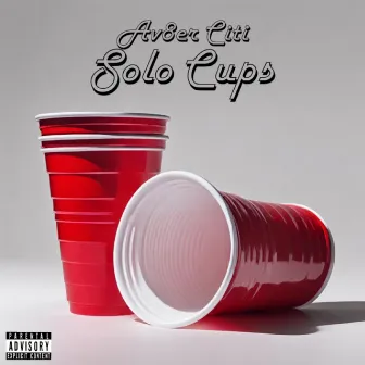 Solo Cups by Av8er Citi