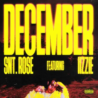 December by SNT. ROSE