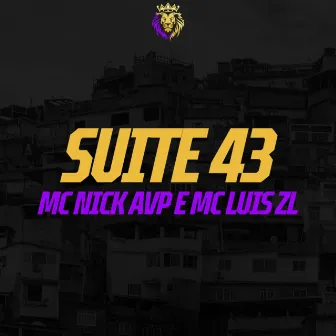 Suite 43 by MC Luis ZL