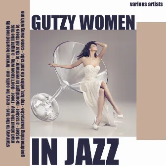 Gutzy Women in Jazz by Starlite Singers