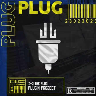 PLUGIN by J-J The Plug