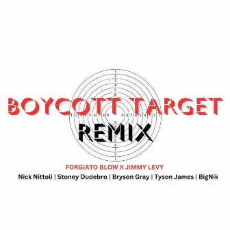 Boycott Target (Remix) by Jimmy Levy