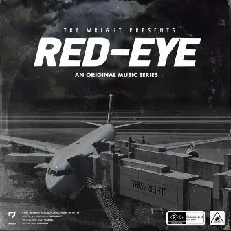 Red-Eye by Tre Wright