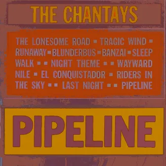 Pipeline by The Chantays