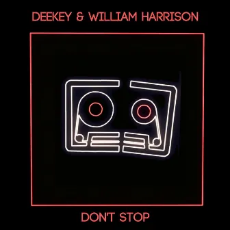 Don't Stop by William Harrison