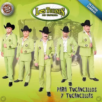 Para Tucancillos y Tucancillas by Los Tucanes De Tijuana