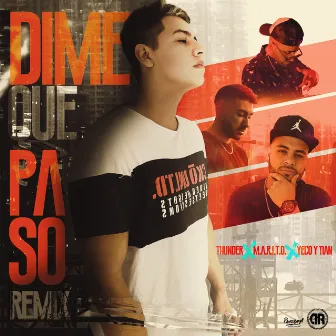 Dime Que Paso by Yeco y Tian