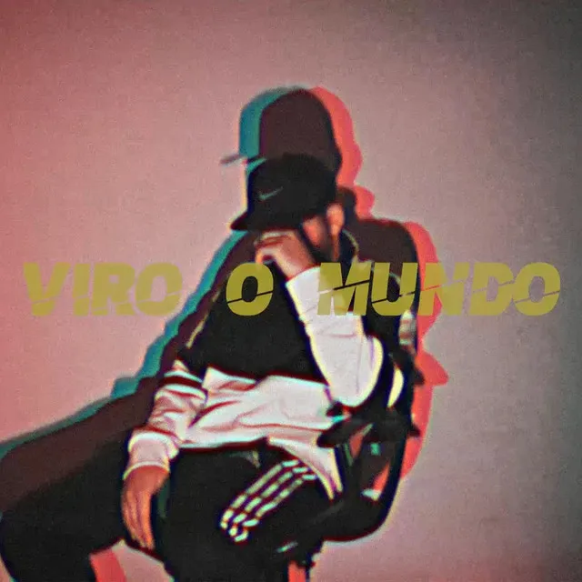 Viro O Mundo