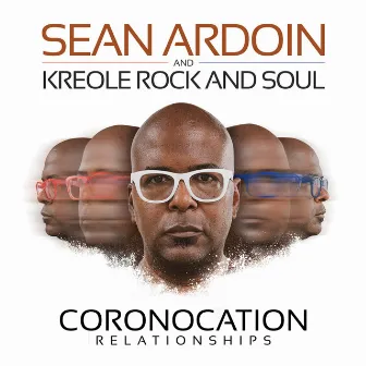 Coronacation Relationships by Sean Ardoin