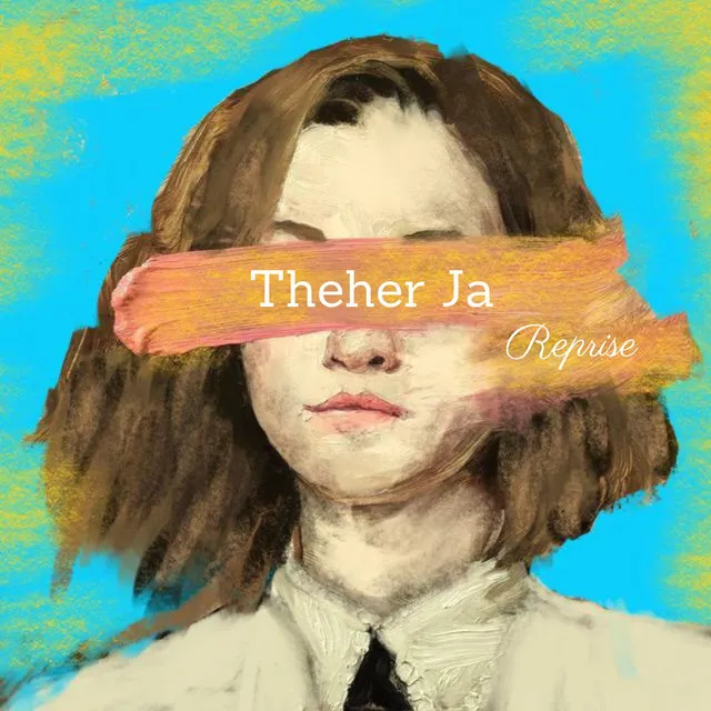 Theher Ja - Reprise