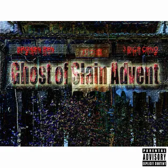 Ghost Of Slain Advent by Broken Pen