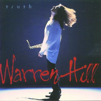 Truth by Warren Hill