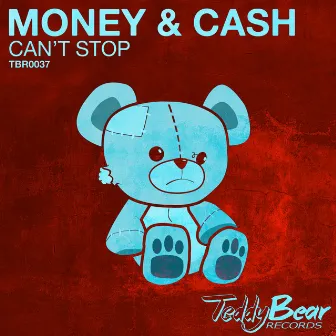 Can't Stop by Money & Cash