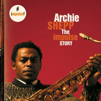 The Impulse Story by Archie Shepp