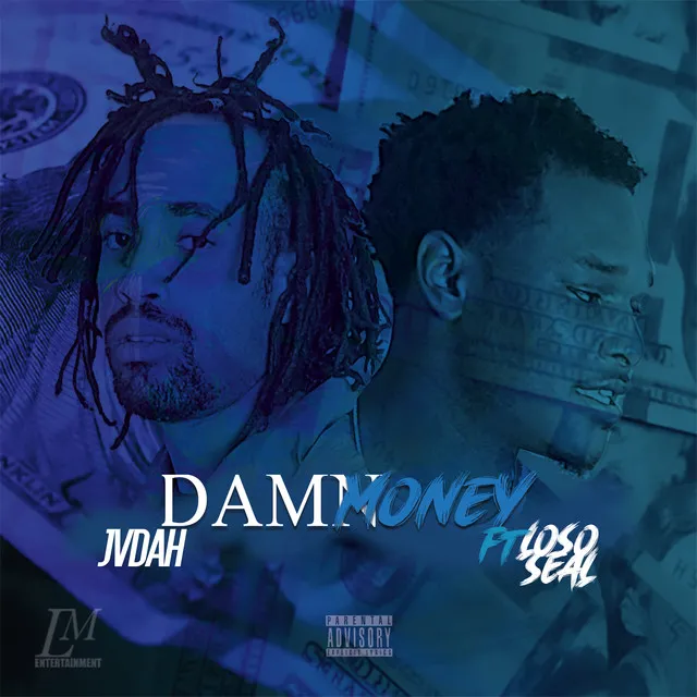 Damn Money (feat. Loso Seal)