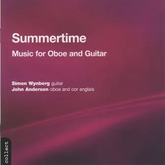 Summertime - Music For Oboe And Guitar by John Anderson