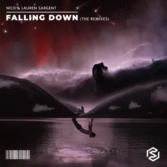 Falling Down - The Remixes by Lauren Sargent