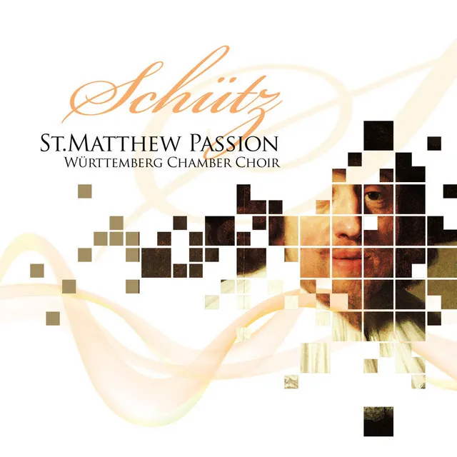 St. Matthew Passion. History of the Suffering and Death of Our Lord and Saviour Jesus Christ After the Gospel of St. Matthew