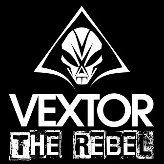 The Rebel (Radio Edit) by Vextor