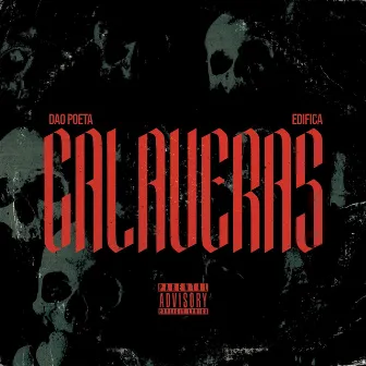 Calaveras by Dao Poeta