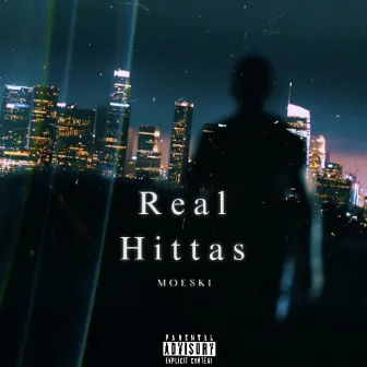 Real Hittas by MOESKI