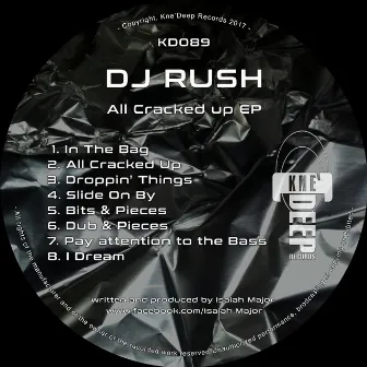 All Cracked Up by DJ Rush