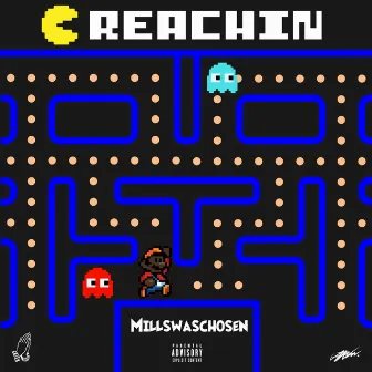 Reachin' by MillsWasChosen