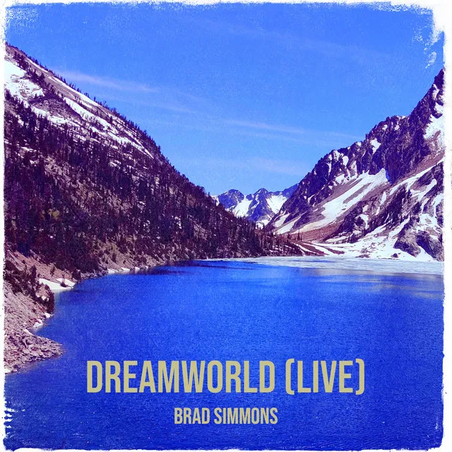 Dreamworld (Live)