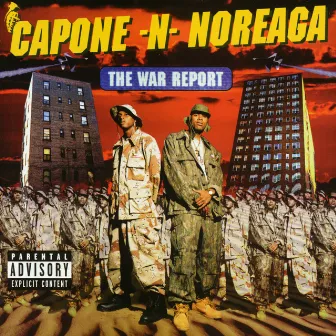 The War Report by Capone-N-Noreaga